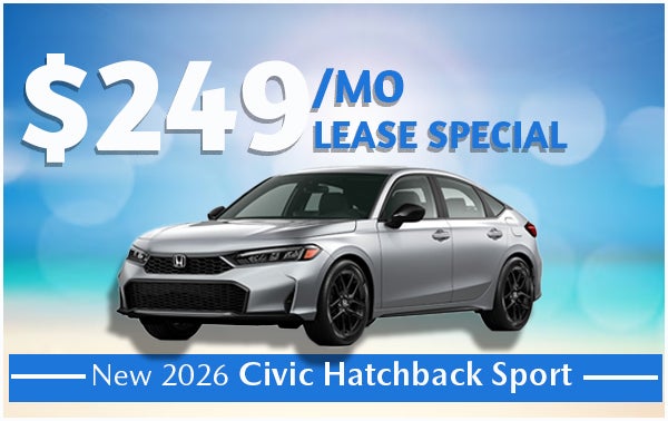 $249/MO LEASE ON NEW 2026 CIVIC HATCHBACK SPORT